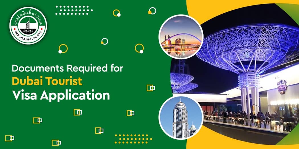 Documents Required for Dubai Tourist Visa Application: The Complete, Accurate Checklist